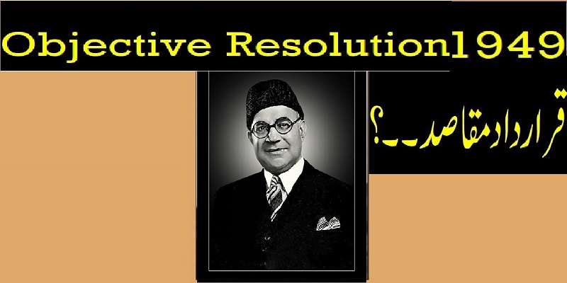 Foundations of Pakistan the Objectives Resolution of 1949